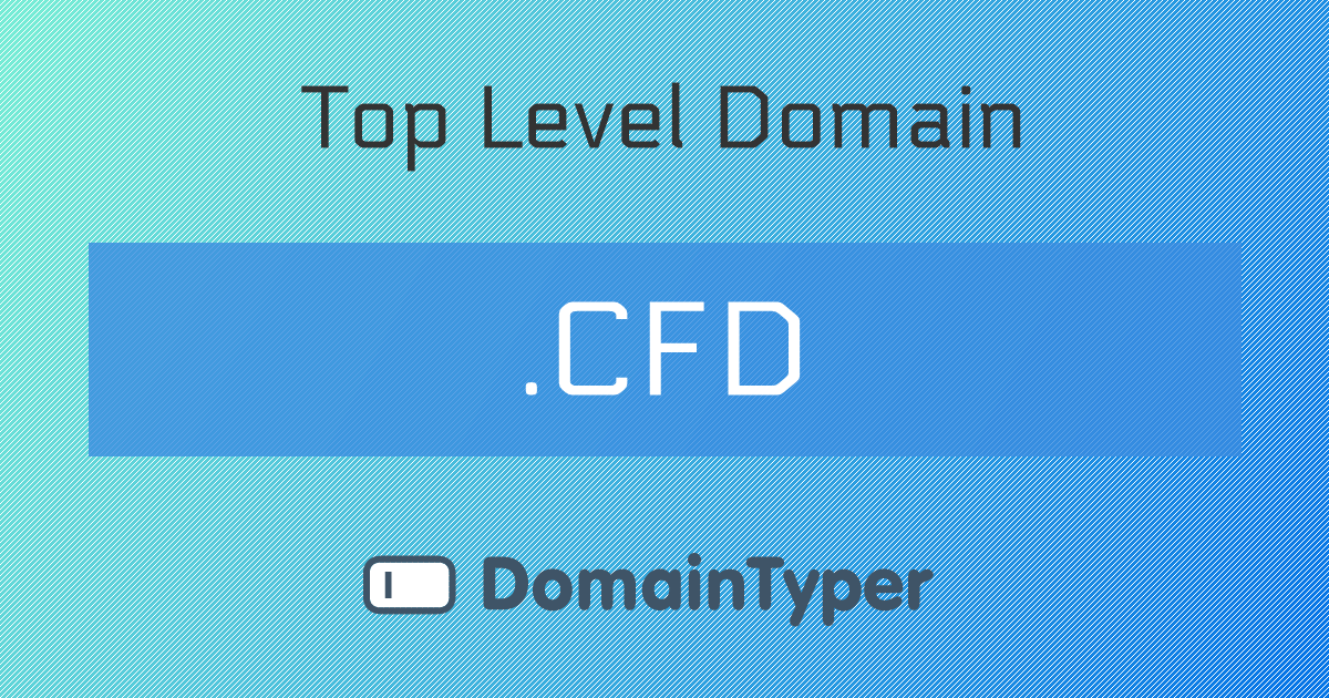 .CFD Domain | Cheapest .CFD registrations from $0.69