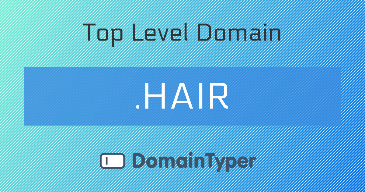 HAIR Domain Cheapest HAIR Registrations From 1 21 hair-domain-cheapest-hair-registrations-from-1-21